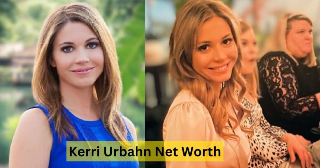 Kerri Urbahn Net Worth