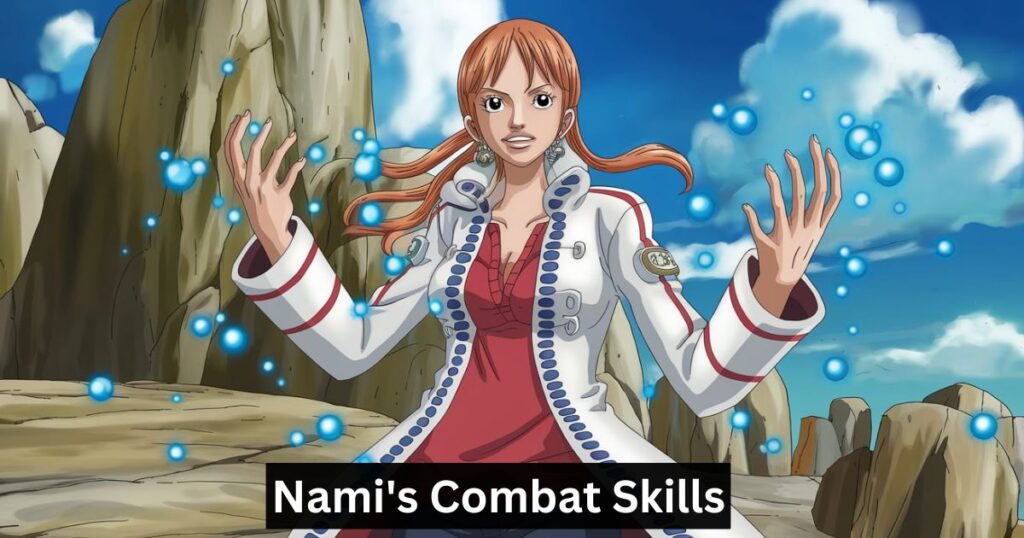 Nami's Combat Skills