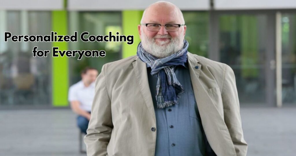 Personalized Coaching for Everyone