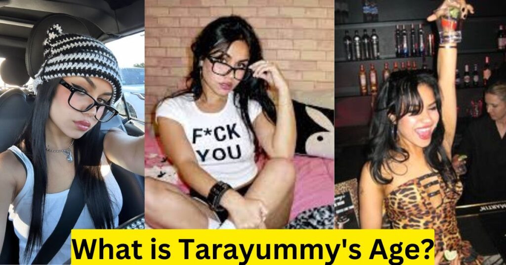 What is Tarayummy's Age?