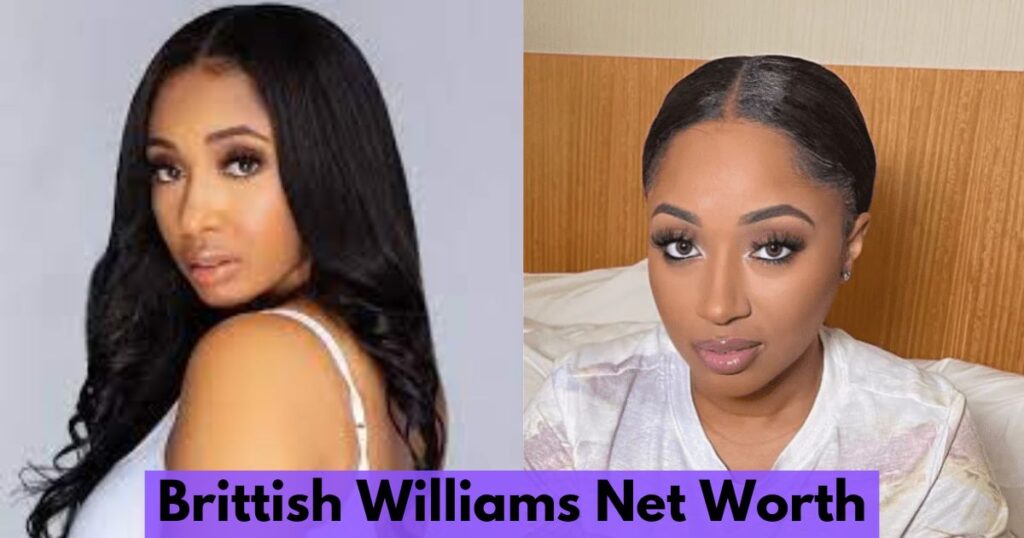 Brittish Williams Net Worth