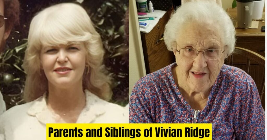 Parents and Siblings of Vivian Ridge