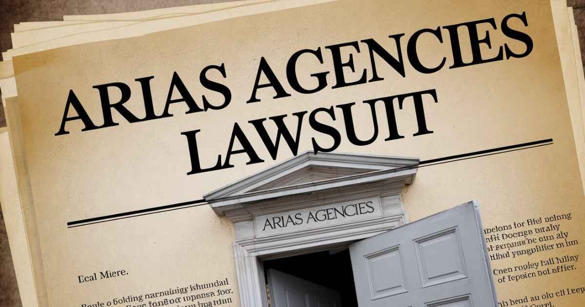 The Arias Agencies Lawsuit: Unraveling a Corporate Scandal