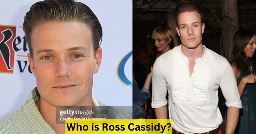 Who is Ross Cassidy?