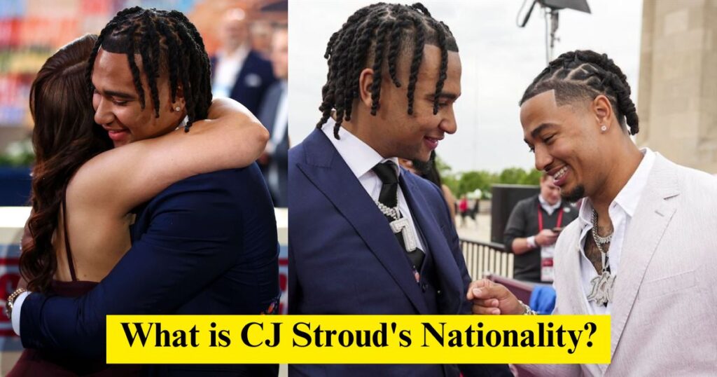 What is CJ Stroud's Nationality?